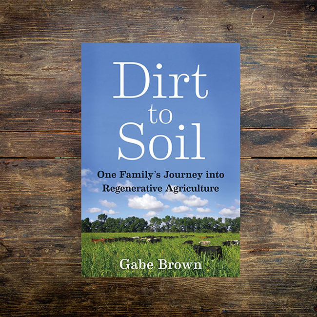 Preorder Preview "Dirt to Soil" book by Gabe Brown